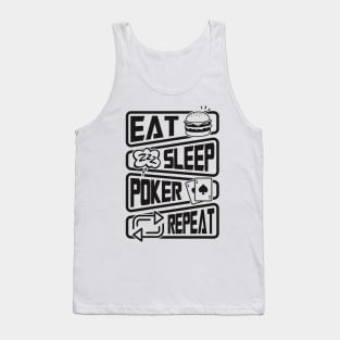 Eat sleep poker repeat Tank Top